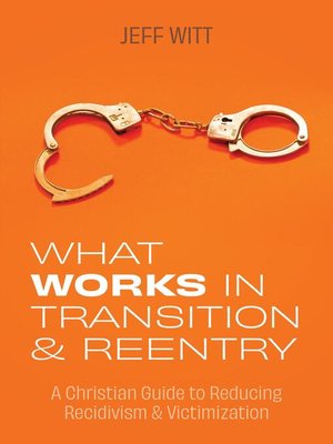 cover image of What Works in Transition & Reentry